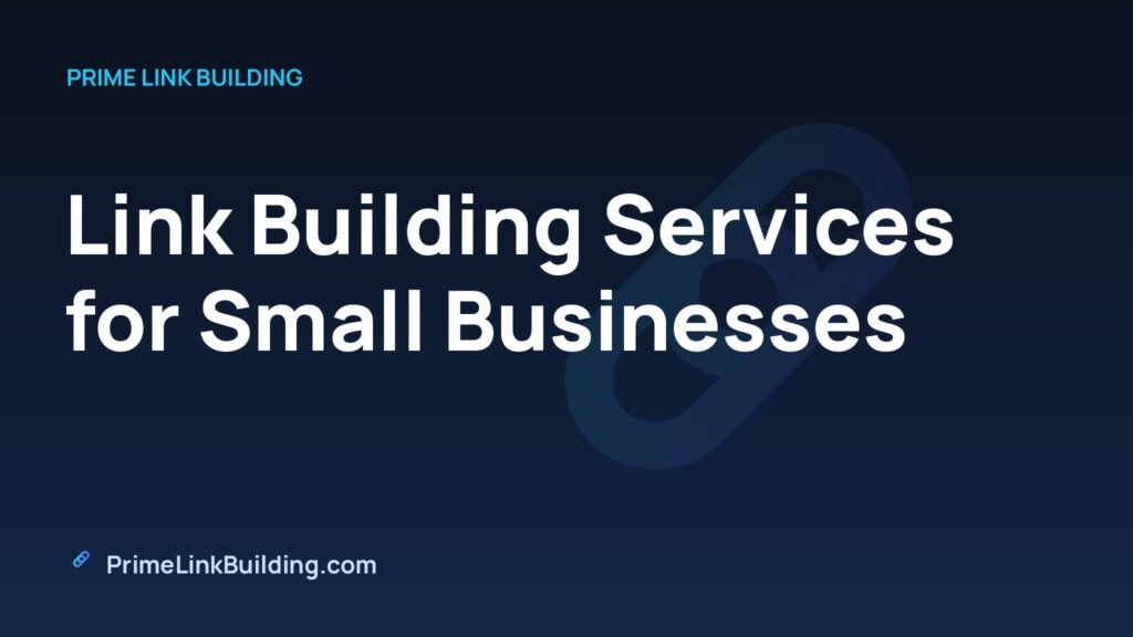 Link Building Services for Small Businesses
